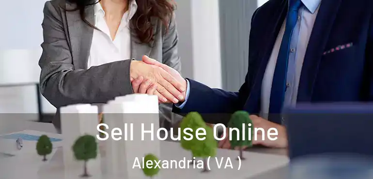  Sell House Online Alexandria ( VA )